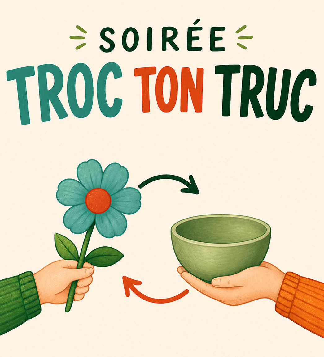 Soirée troc ton truc